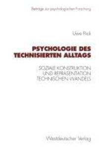 Cover: 9783531127378 | Psychologie des technisierten Alltags | Uwe Flick | Taschenbuch | 1996
