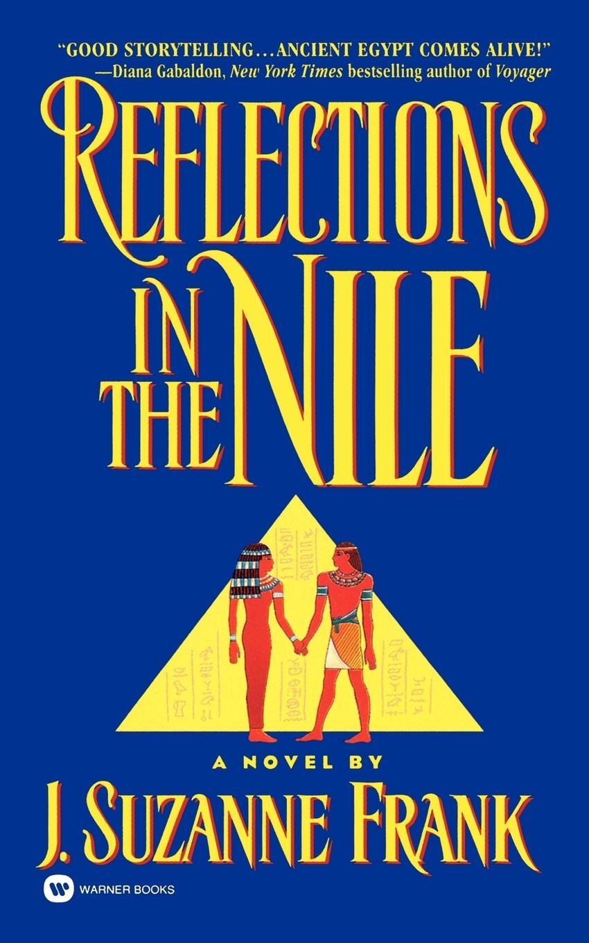 Cover: 9780446605793 | Reflections in the Nile | J. Suzanne Frank | Taschenbuch | Paperback