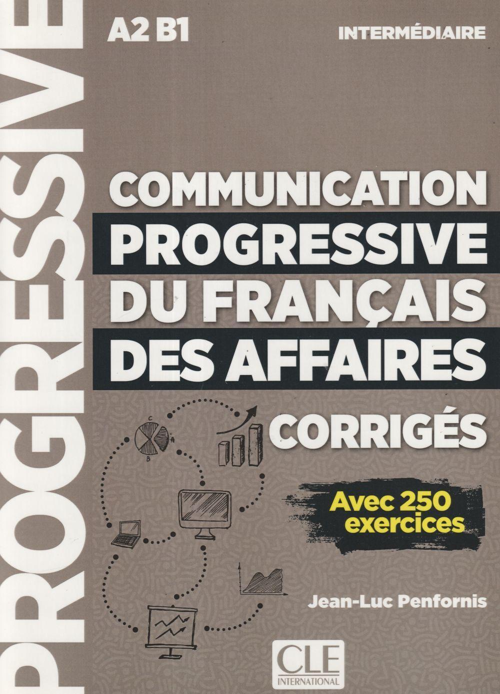 Cover: 9782090382068 | Communication progressive du francais des affaires | Corriges | Buch