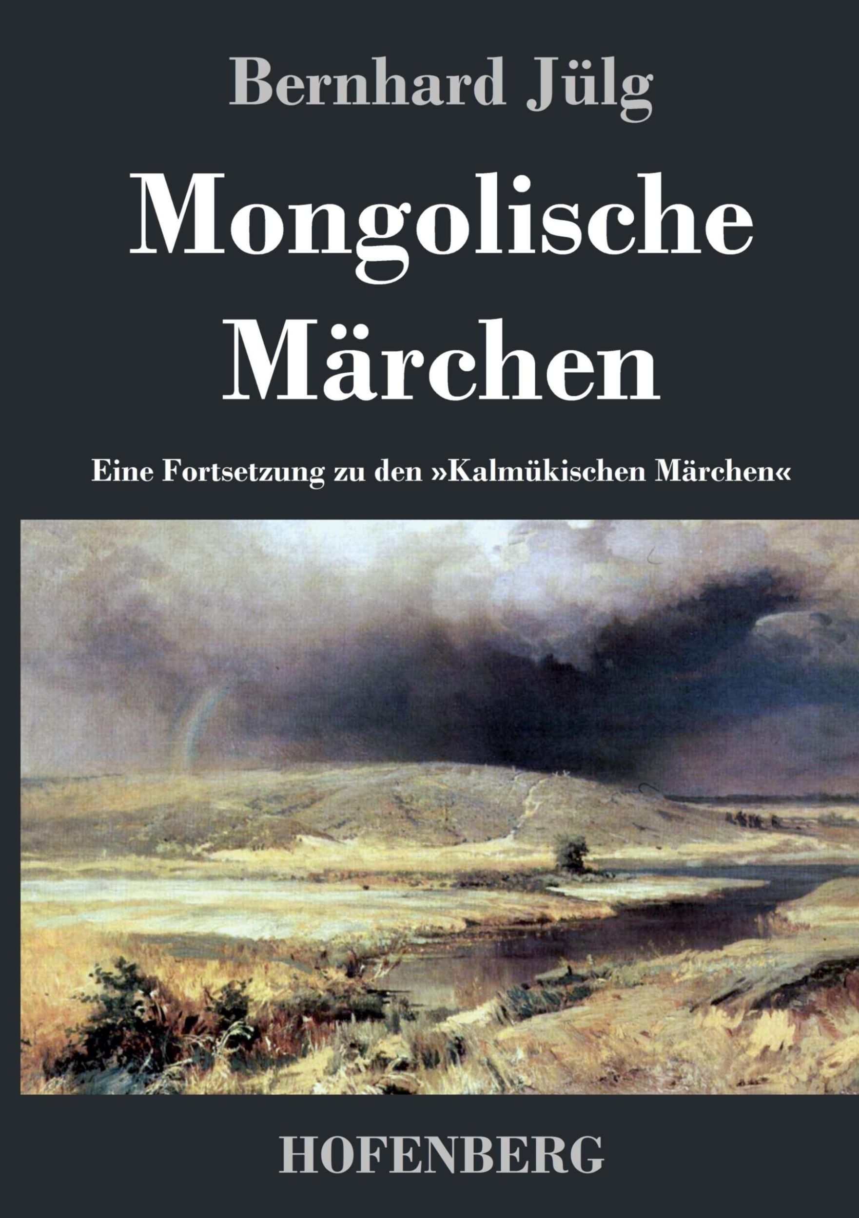 Cover: 9783843045742 | Mongolische Märchen | Eine Fortsetzung zu den »Kalmükischen Märchen«