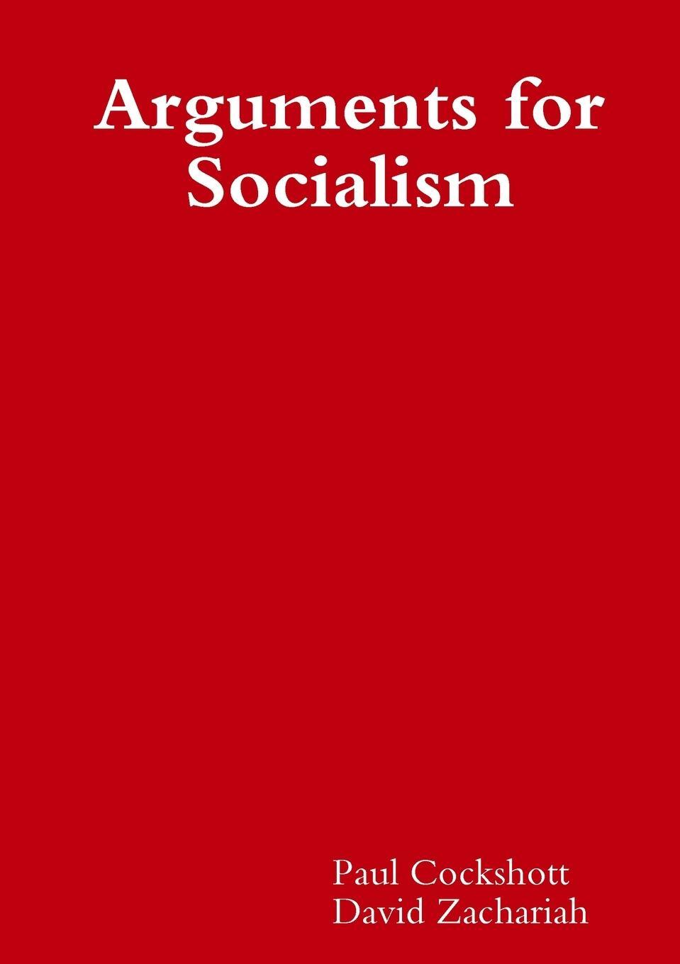 Cover: 9781471658945 | Arguments for Socialism | Paul Cockshott (u. a.) | Taschenbuch | 2012