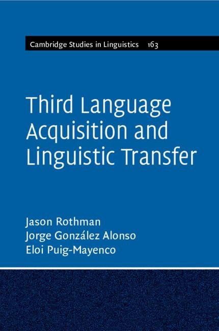 Cover: 9781107443433 | Third Language Acquisition and Linguistic Transfer | Rothman (u. a.)