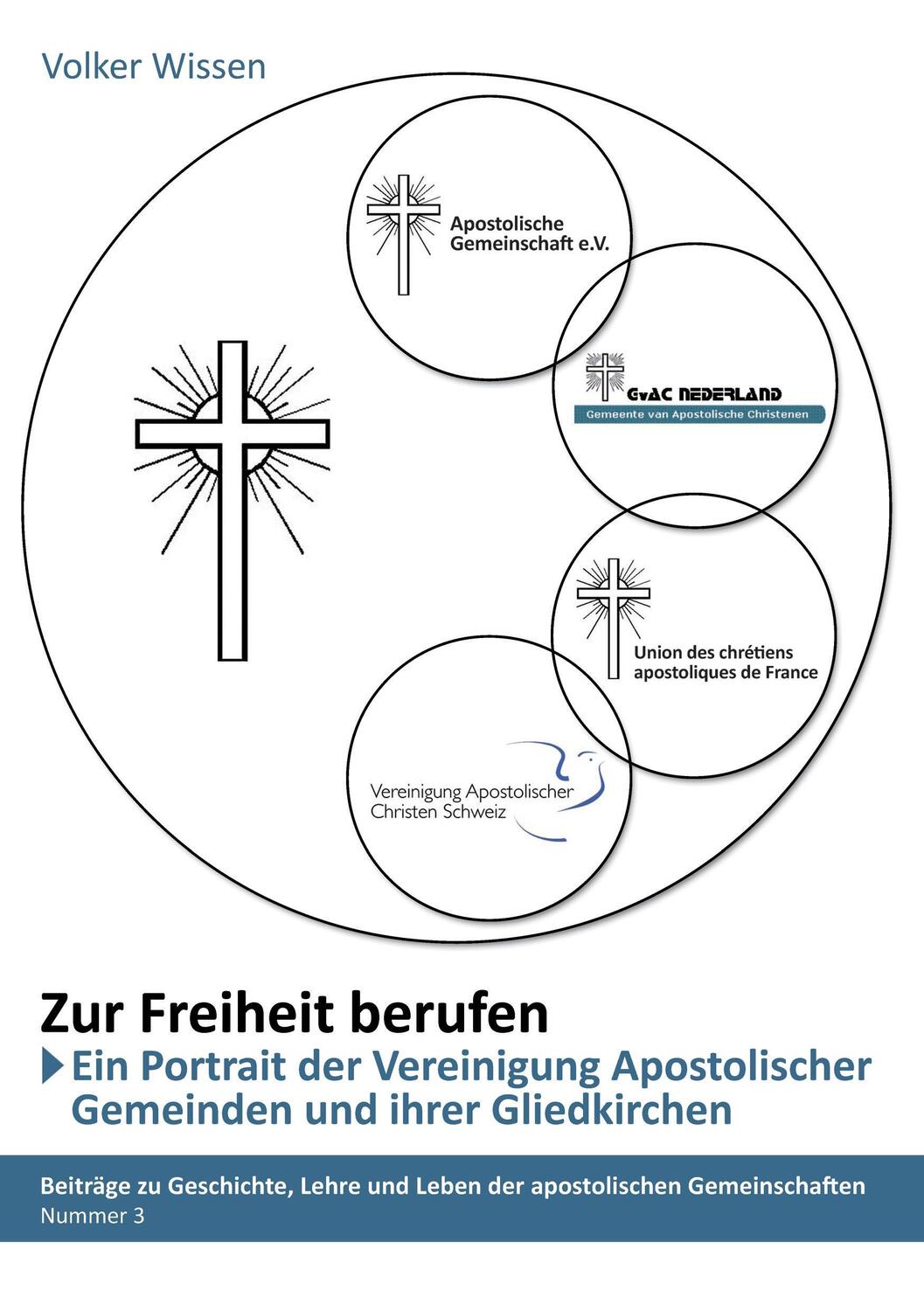 Cover: 9783868700305 | Zur Freiheit berufen - Ein Porträt der Vereinigung Apostolischer...