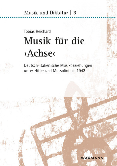 Cover: 9783830942337 | Musik für die 'Achse' | Tobias Reichard | Taschenbuch | 526 S. | 2020