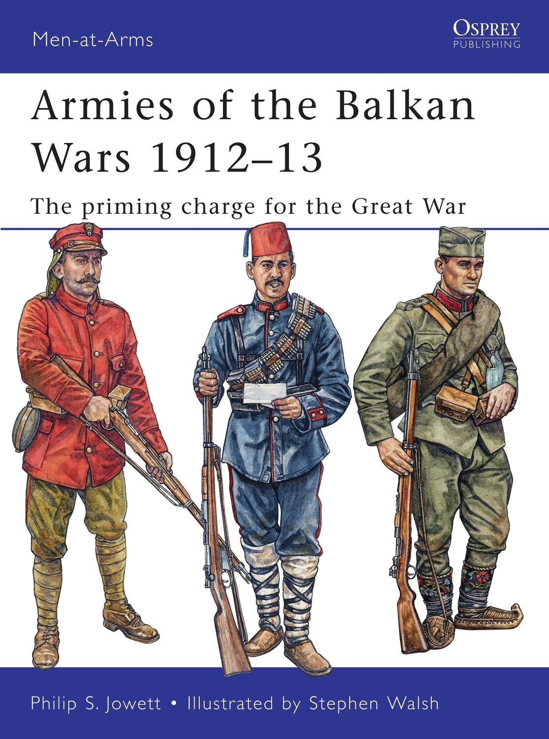 Cover: 9781849084185 | Armies of the Balkan Wars 1912-13: The Priming Charge for the Great...