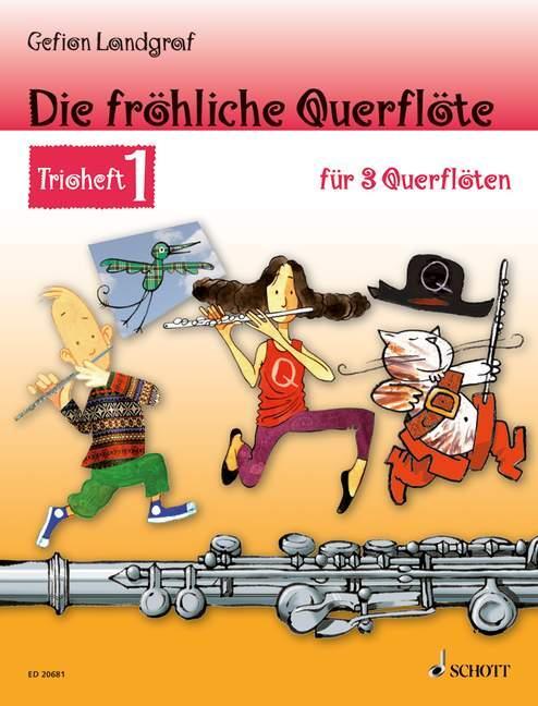 Cover: 9783795759582 | Die fröhliche Querflöte Trioheft 1 | 3 Flöten. Spielbuch | Landgraf