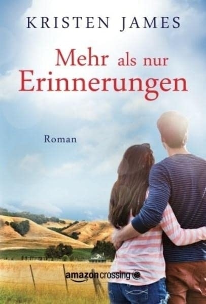Cover: 9781477821732 | Mehr als nur Erinnerungen | Kristen James | Taschenbuch | Deutsch