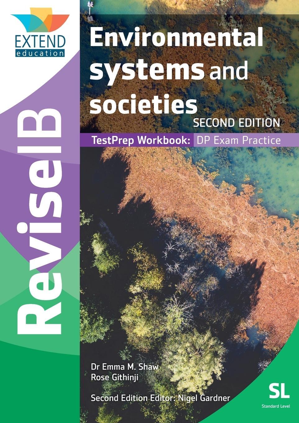 Cover: 9781913121389 | Environmental Systems and Societies (SL) | Emma M Shaw (u. a.) | Buch