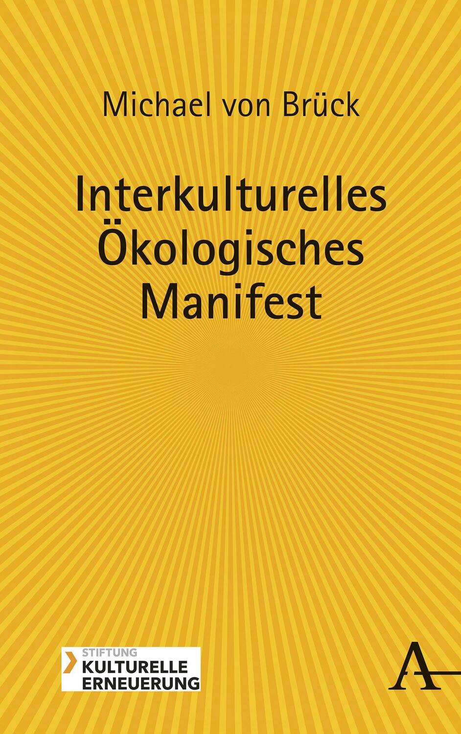 Cover: 9783495491560 | Interkulturelles Ökologisches Manifest | Michael von Brück | Buch