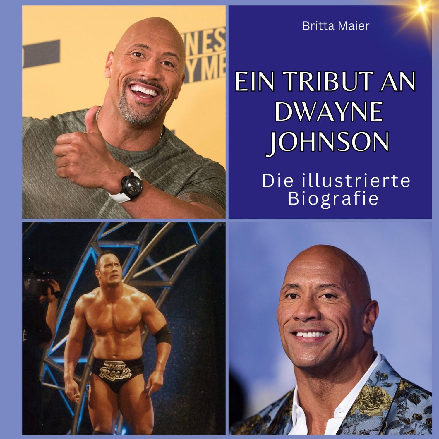 Cover: 9783750561793 | Ein Tribut an Dwayne Johnson | Die illustrierte Biografie | Maier