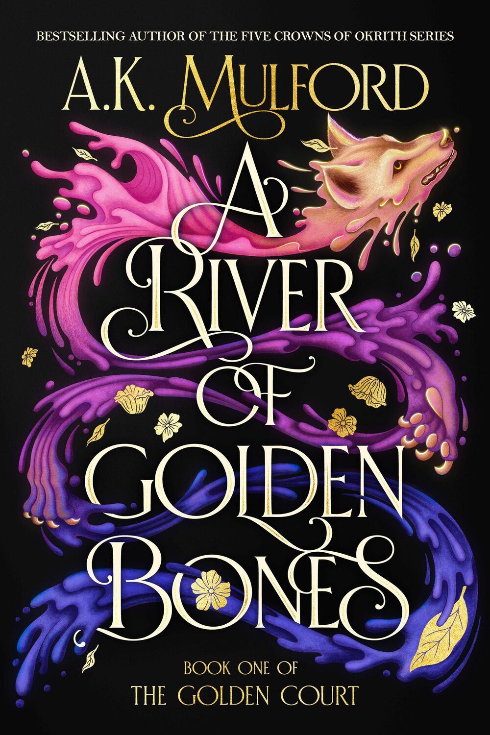 Cover: 9780063291423 | A River of Golden Bones | A. K. Mulford | Buch | The Golden Court
