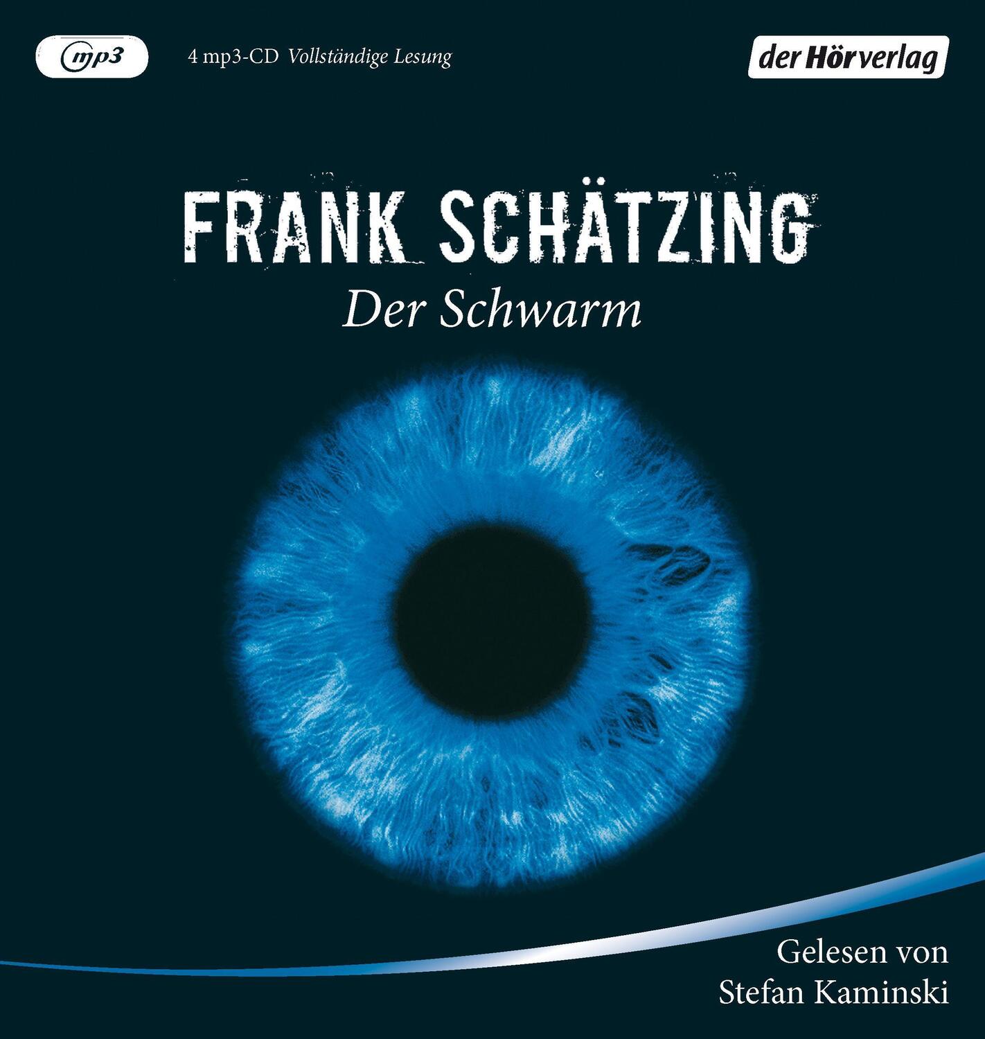 Cover: 9783844511093 | Der Schwarm | Frank Schätzing | MP3 | 4 | Deutsch | 2014