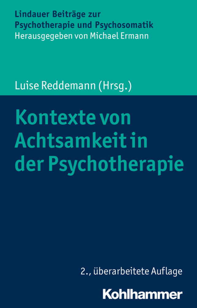 Cover: 9783170329508 | Kontexte von Achtsamkeit in der Psychotherapie | Luise Reddemann