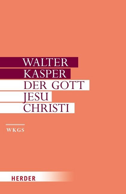 Cover: 9783451298035 | Der Gott Jesu Christi | Mit e. Vorw. des Autors zur Neuausg. | Kasper