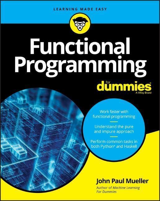Cover: 9781119527503 | Functional Programming For Dummies | John Paul Mueller | Taschenbuch