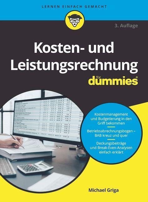 Cover: 9783527720101 | Kosten- und Leistungsrechnung für Dummies | Michael Griga | Buch