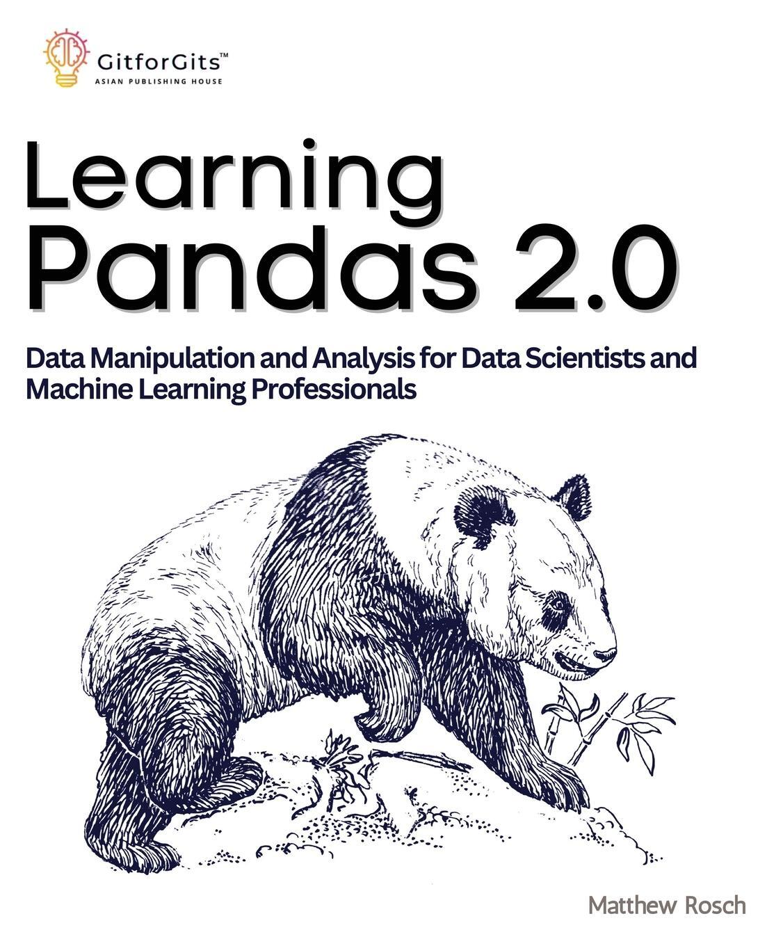 Cover: 9788119177066 | Learning Pandas 2.0 | Matthew Rosch | Taschenbuch | Paperback | 2023