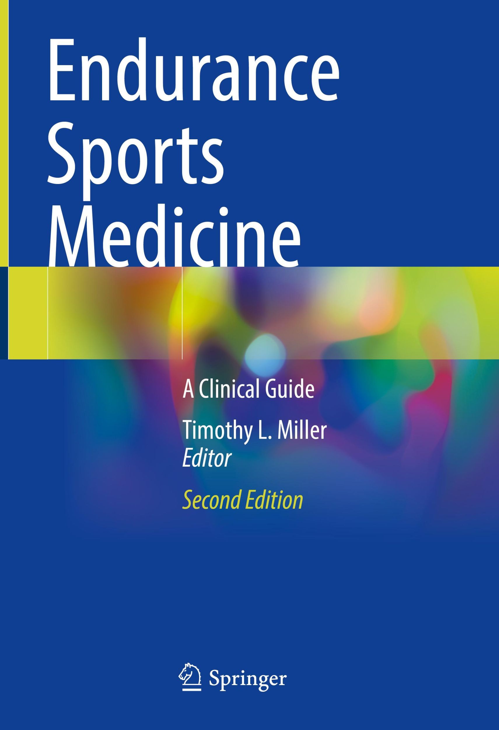 Cover: 9783031265990 | Endurance Sports Medicine | A Clinical Guide | Timothy L. Miller | xii