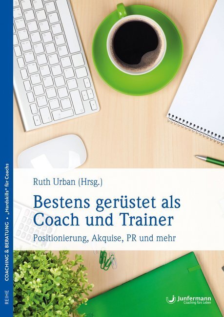 Cover: 9783955717551 | Bestens gerüstet als Coach und Trainer | Ruth Urban | Taschenbuch