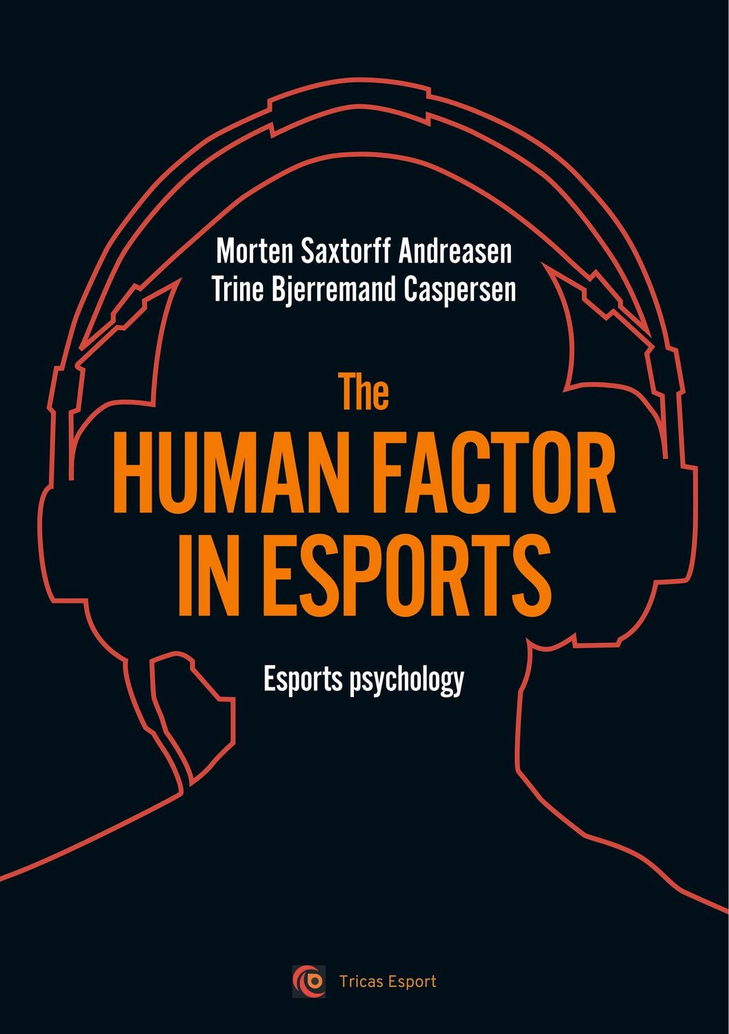 Cover: 9788743003977 | The human factor in esport | Esport psychology | Andreasen (u. a.)