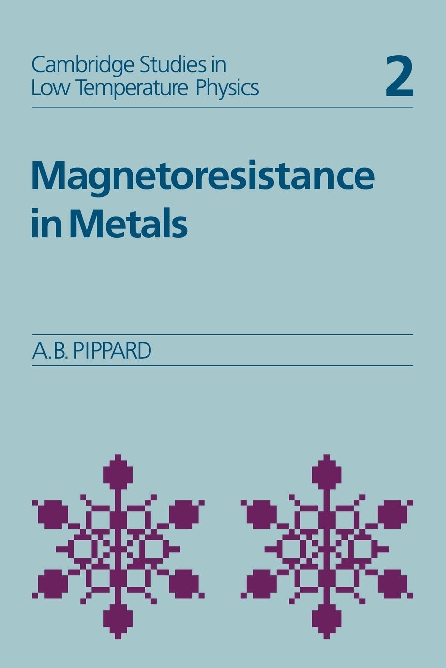 Cover: 9780521118804 | Magnetoresistance in Metals | Alfred Brian Pippard (u. a.) | Buch
