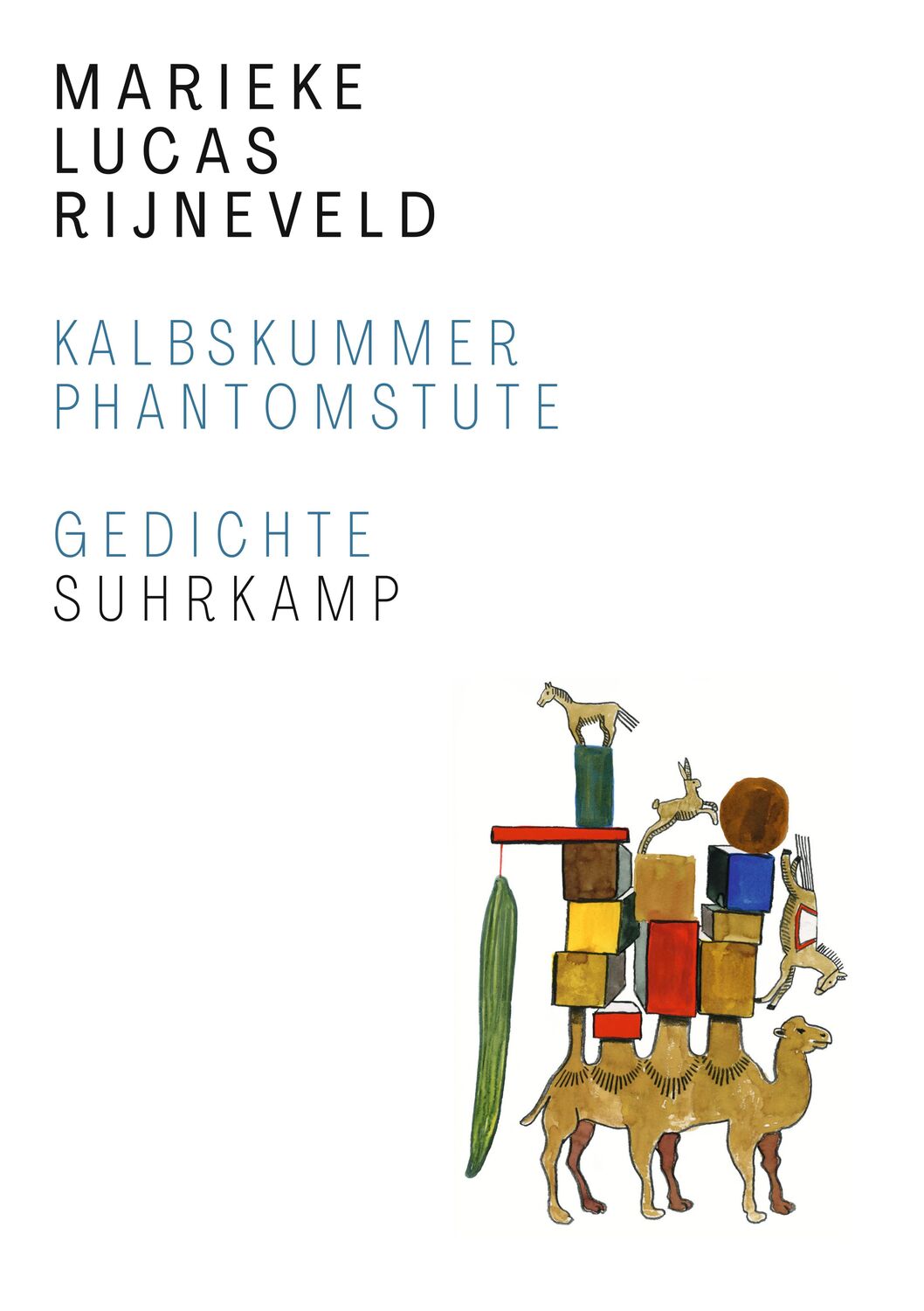 Cover: 9783518430903 | Kalbskummer. Phantomstute | Marieke Lucas Rijneveld | Buch | Deutsch