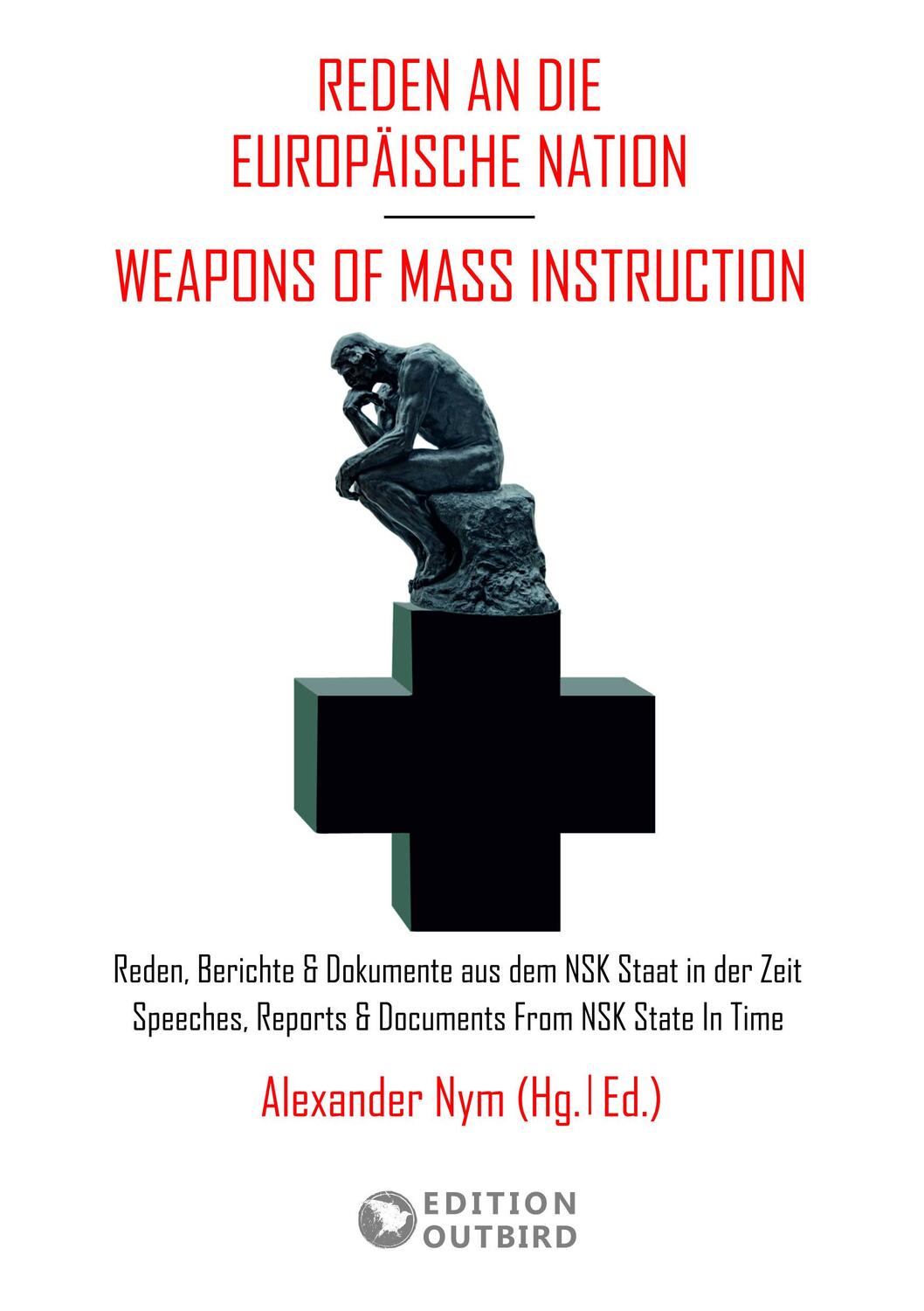 Cover: 9783948887483 | Reden an die Europäische Nation / Weapons Of Mass Instruction | Nym