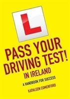 Cover: 9781847179630 | Pass Your Driving Test in Ireland | A Handbook for Success | Comerford