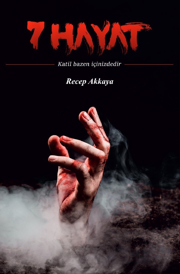 Cover: 9783748504719 | Yedi Hayat | Katil bazen içinizdedir | Recep Akkaya | Taschenbuch
