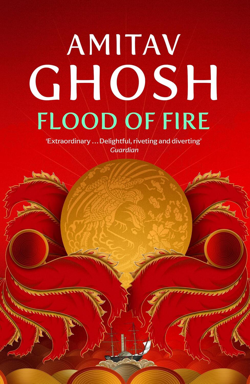 Cover: 9780719569029 | Flood of Fire | Ibis Trilogy Book 3 | Amitav Ghosh | Taschenbuch