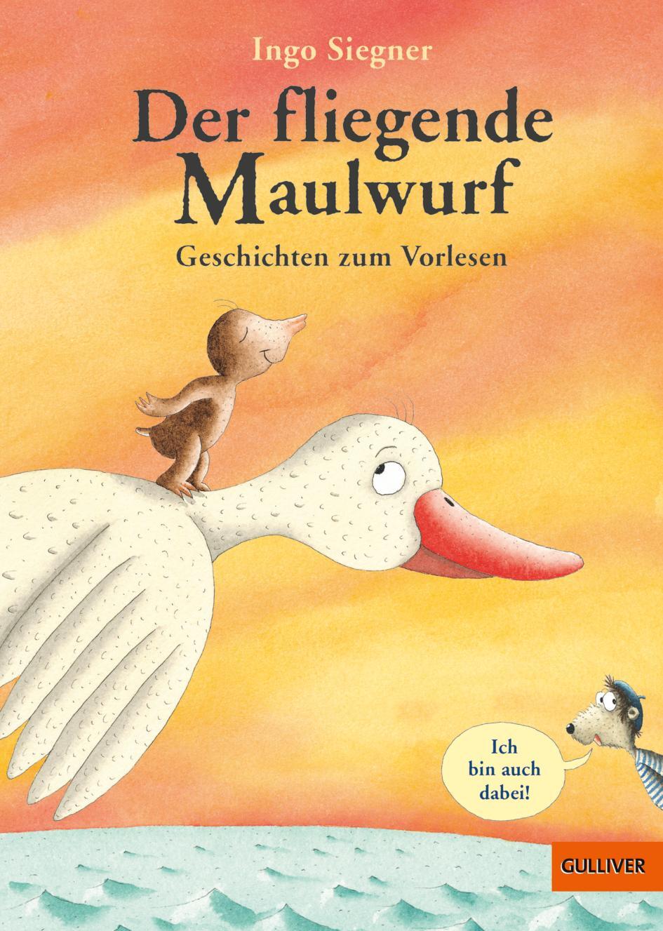 Cover: 9783407812780 | Der fliegende Maulwurf. Geschichten zum Vorlesen | Ingo Siegner | Buch
