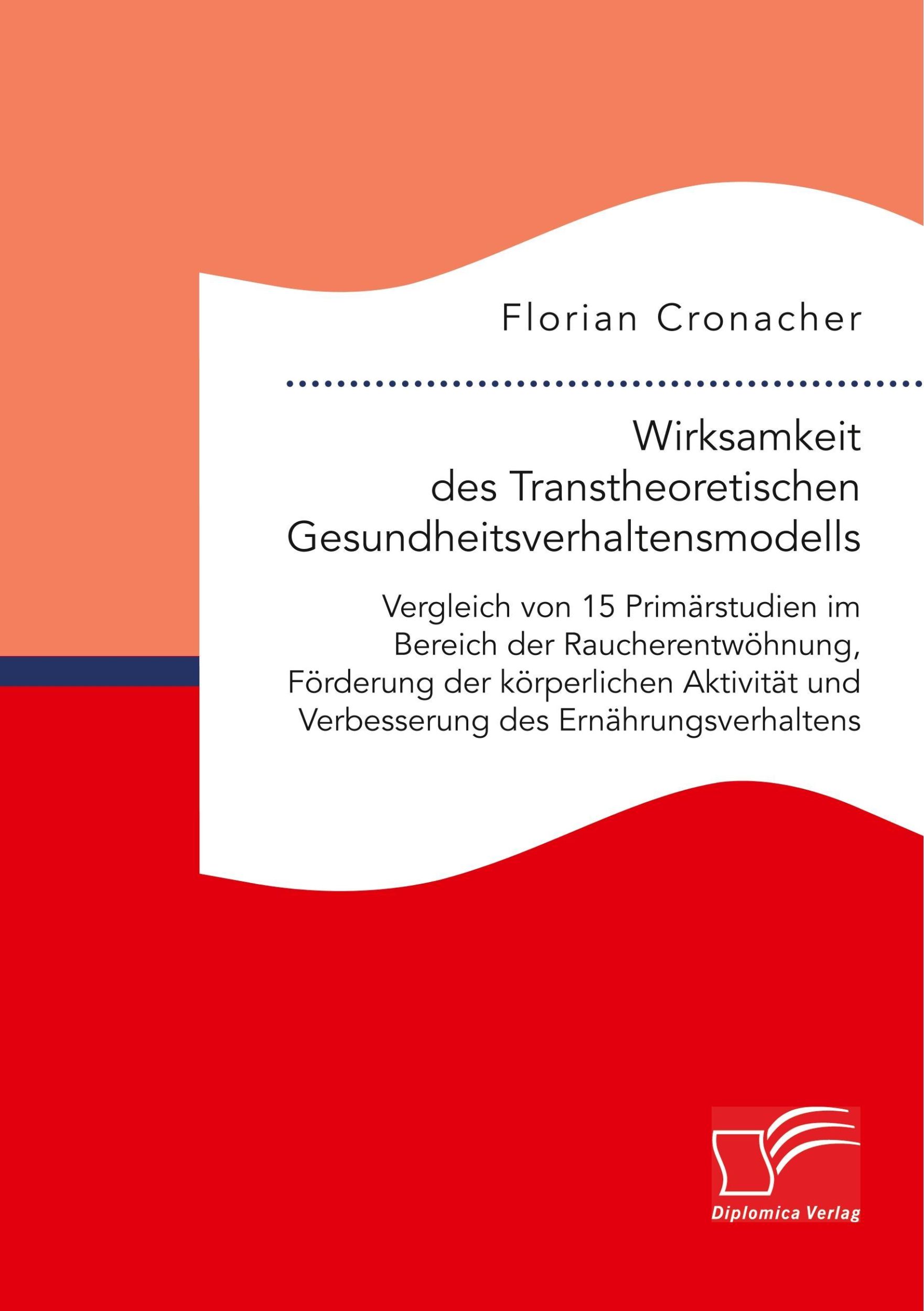 Cover: 9783961466139 | Wirksamkeit des Transtheoretischen Gesundheitsverhaltensmodells:...