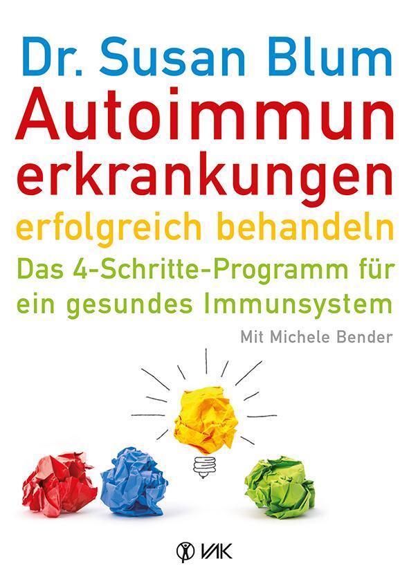 Cover: 9783867311601 | Autoimmunerkrankungen erfolgreich behandeln | Susan Blum | Taschenbuch