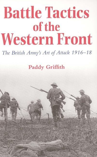 Cover: 9780300066630 | Battle Tactics of the Western Front | Paddy Griffith | Taschenbuch