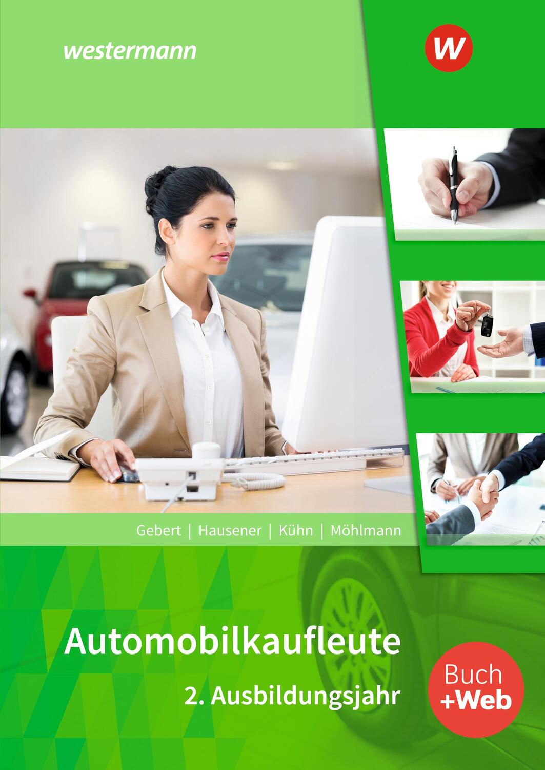 Cover: 9783427614968 | Automobilkaufleute. 2. Ausbildungsjahr: Schülerband | Gebert (u. a.)