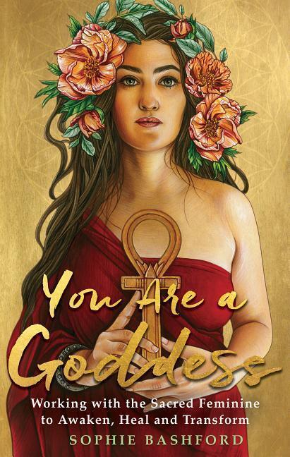 Cover: 9781788171779 | You Are a Goddess | Sophie Bashford | Taschenbuch | Englisch | 2018