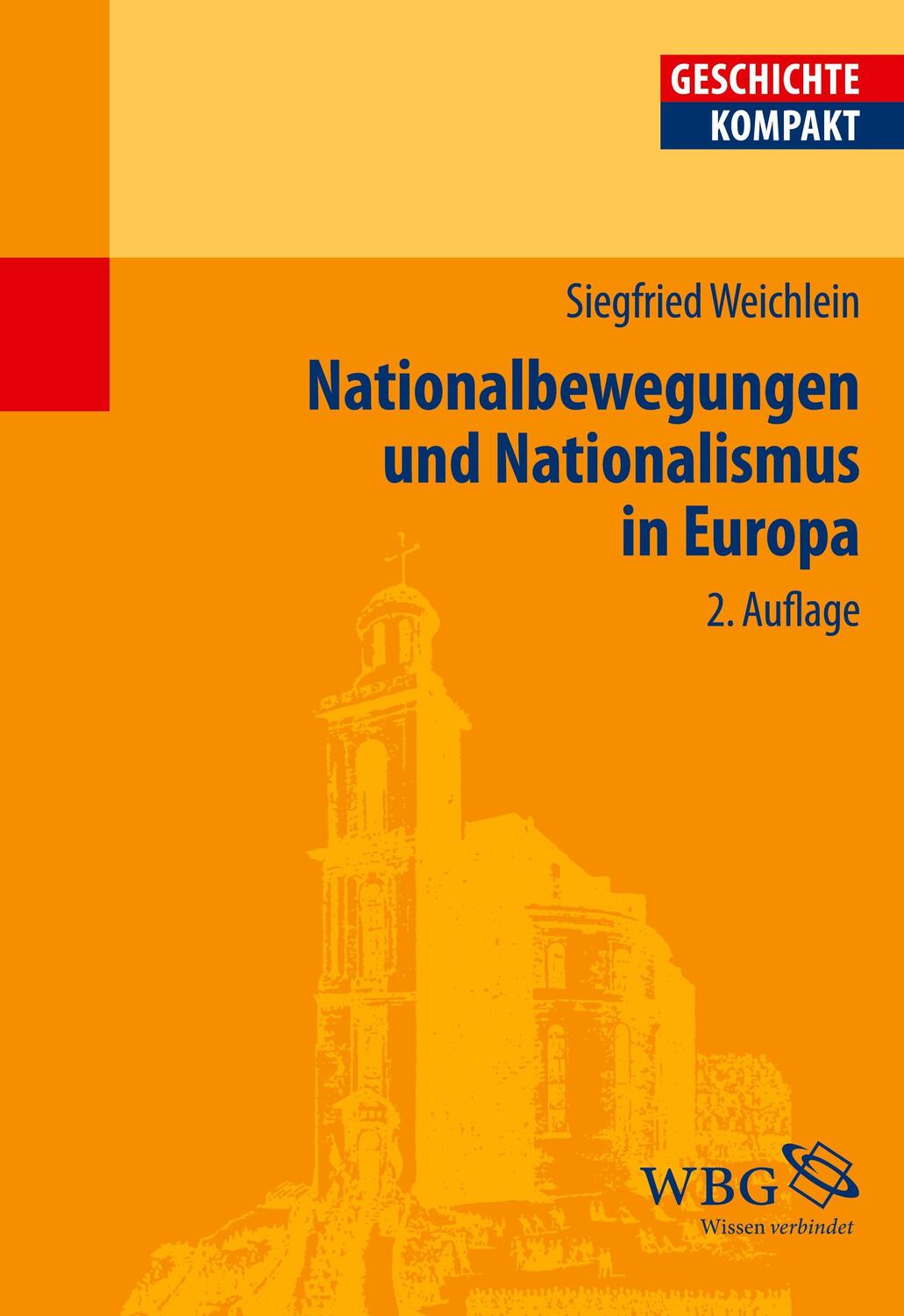 Cover: 9783534256020 | Nationalbewegungen und Nationalismus in Europa | Siegfried Weichlein