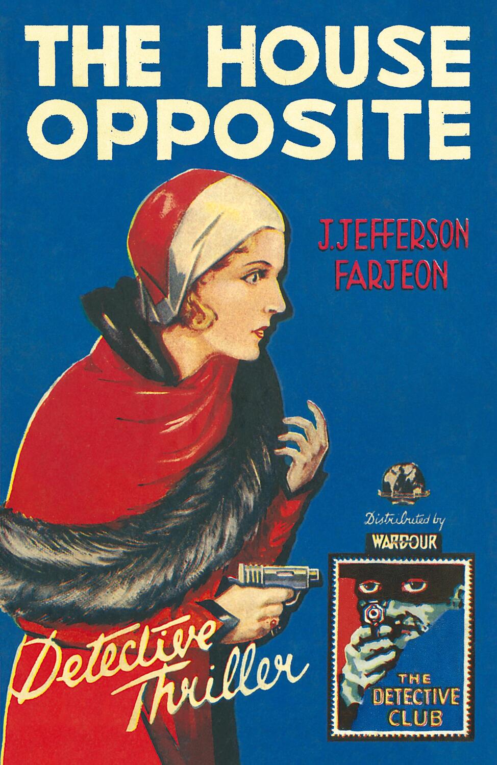 Cover: 9780008155841 | The House Opposite | J. Jefferson Farjeon | Buch | Gebunden | Englisch