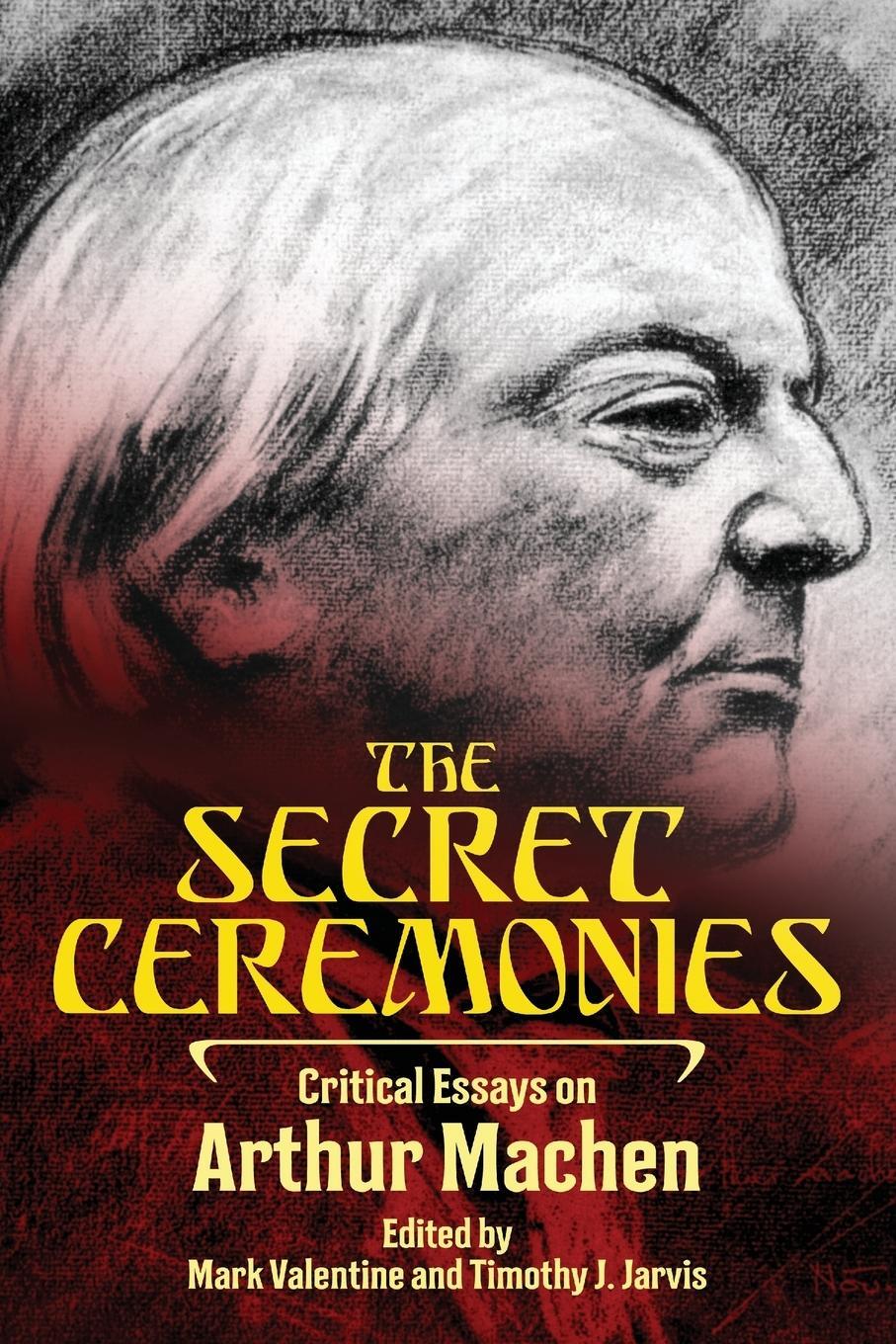Cover: 9781614982456 | The Secret Ceremonies | Critical Essays on Arthur Machen | Valentine