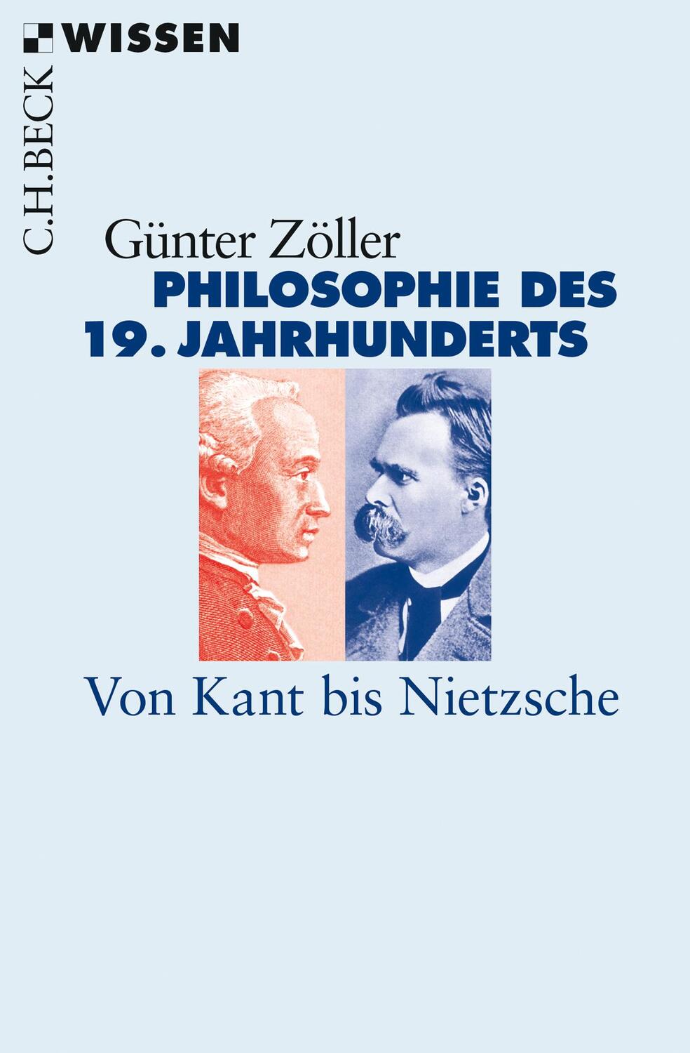Cover: 9783406721281 | Philosophie des 19. Jahrhunderts | Von Kant bis Nietzsche | Zöller