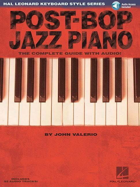Cover: 9780634061233 | Post-Bop Jazz Piano - The Complete Guide with Audio!: Hal Leonard...