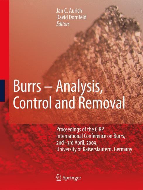 Cover: 9783642005671 | Burrs - Analysis, Control and Removal | David A. Dornfeld (u. a.)