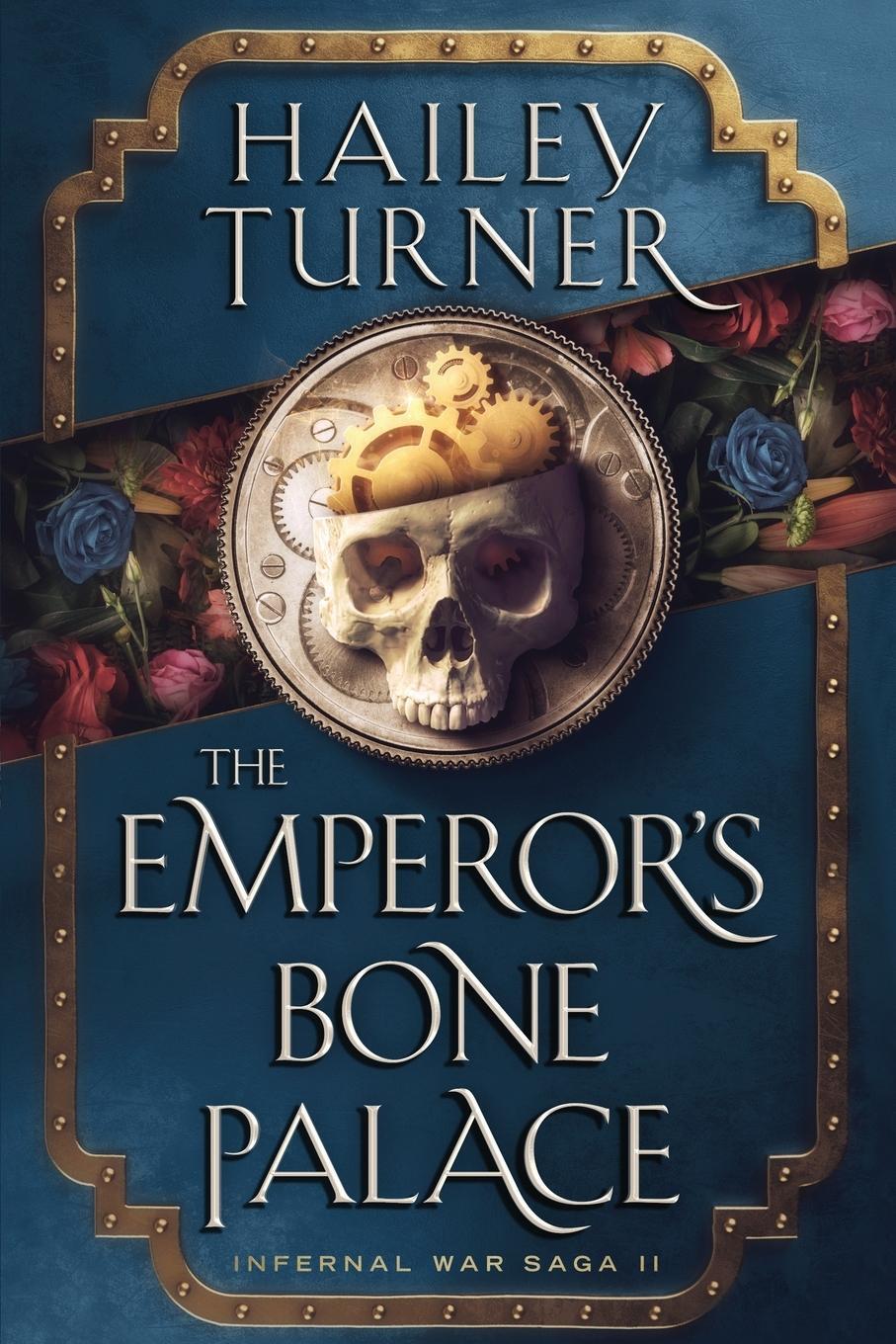 Cover: 9798985746310 | The Emperor's Bone Palace | Hailey Turner | Taschenbuch | Paperback
