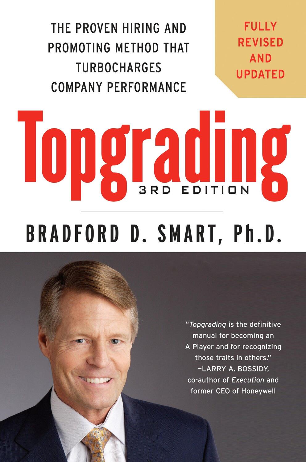Cover: 9781591845263 | Topgrading: The Proven Hiring and Promoting Method That...