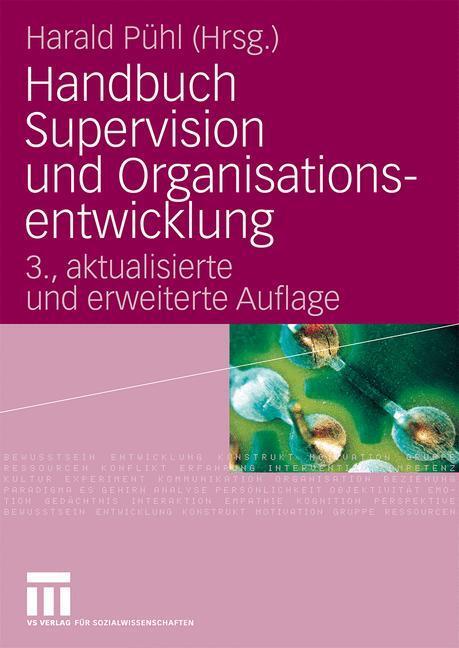 Cover: 9783531158778 | Handbuch Supervision und Organisationsentwicklung | Harald Pühl | Buch