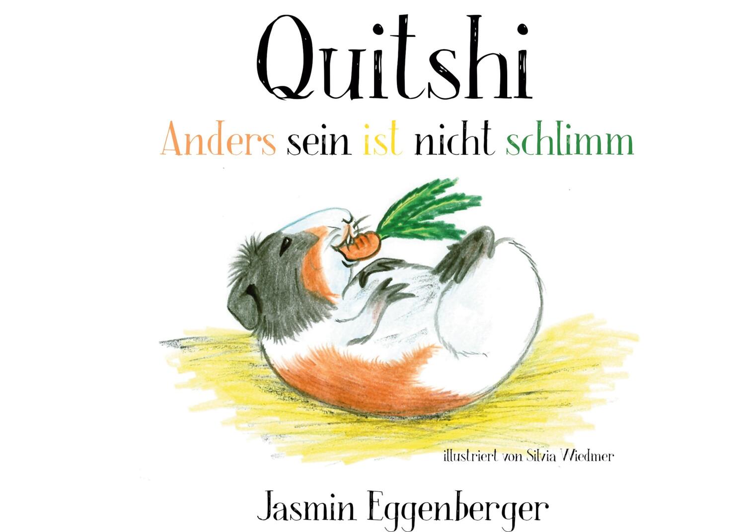 Cover: 9783755772927 | Quitshi | Anders sein ist nicht schlimm | Jasmin Eggenberger | Buch