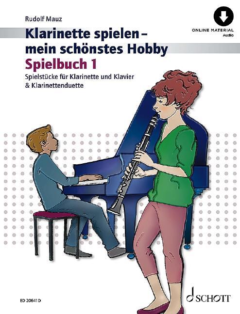 Cover: 9783795723460 | Klarinette spielen - mein schönstes Hobby | Rudolf Mauz | Broschüre