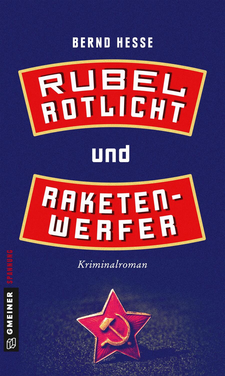 Cover: 9783839222515 | Rubel, Rotlicht und Raketenwerfer | Privatdetektiv Rübels erster Fall