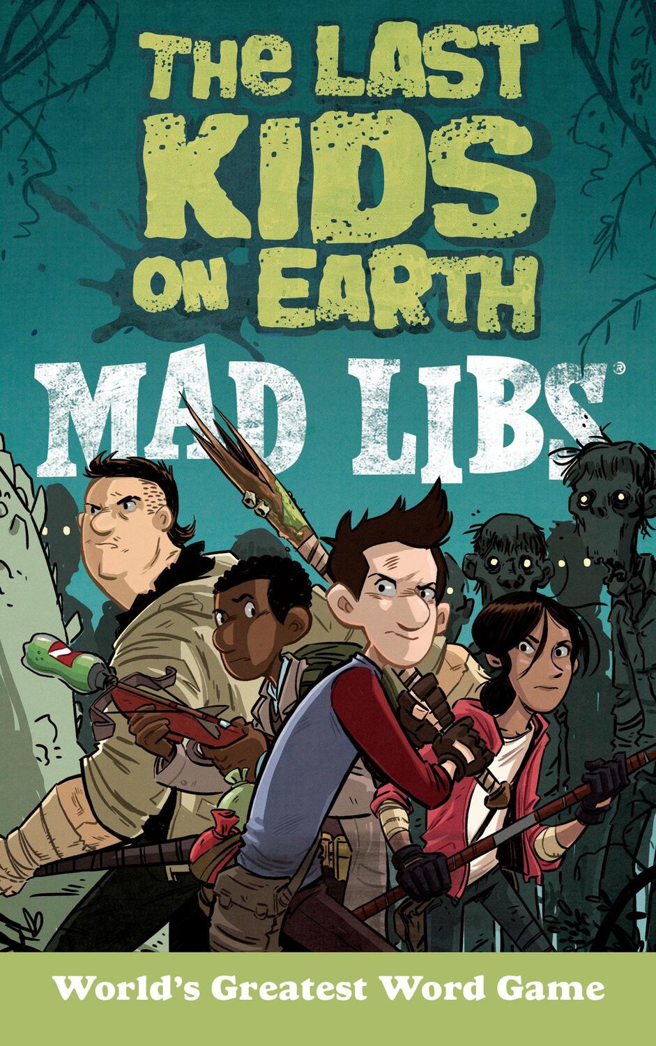 Cover: 9781524791995 | The Last Kids on Earth Mad Libs | World's Greatest Word Game | Sales