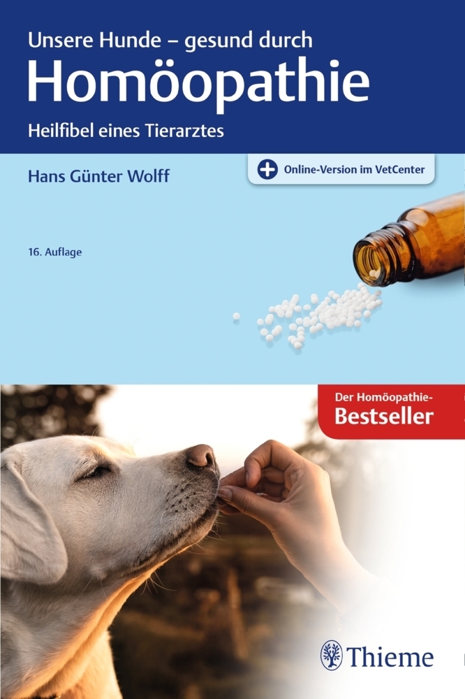 Cover: 9783132427532 | Unsere Hunde - gesund durch Homöopathie | Hans Günter Wolff | Bundle